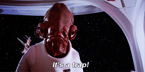 It's a trap.gif