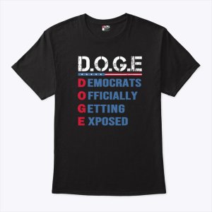 DOGE-Democrats-Officially-Getting-Exposed-Shirt-4.jpg